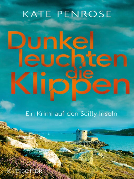 Title details for Dunkel leuchten die Klippen by Kate Penrose - Available